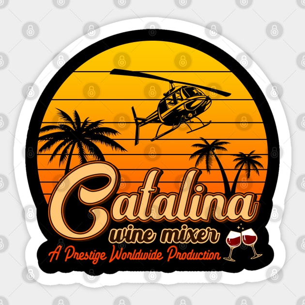 Step Brothers Catalina Wine mixer Sticker by OniSide